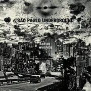 CD - São Paulo Underground - Cantos Invisíveis