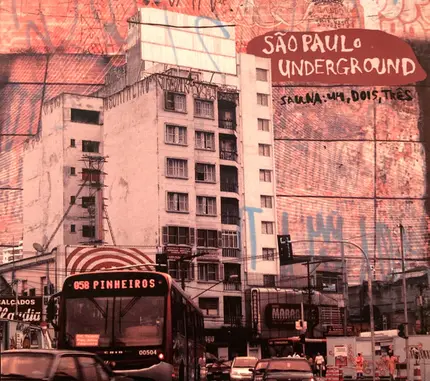 São Paulo Underground - Sauna: Um, Dois, Tres