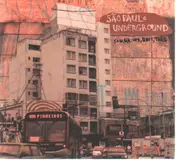 Sao Paulo Underground - Sauna: Um Dois Tres