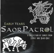 CD - Saor Patrol - Early Years