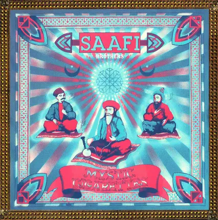 Saafi Brothers - Mystic Cigarettes