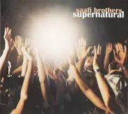 Saafi Brothers - Supernatural