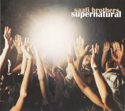 Saafi Brothers - Supernatural