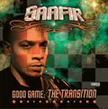 Saafir - Good Game - The Transition