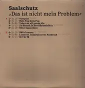 Saalschutz - Das Ist Nicht Mein Problem