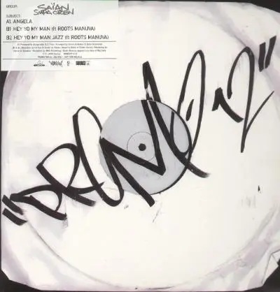 Saïan Supa Crew - Angela / Hey Yo My Man