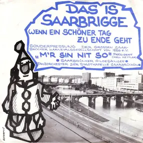 Saarbrücker Gildesänger - Das Is Saarbrigge