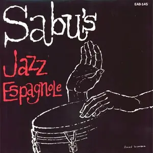 Sabu Martinez - Sabu's Jazz Espagnole