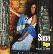 Saba - Biyo - Water is Love