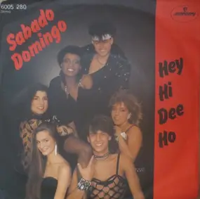 Sabado Domingo - Hey Hi Dee Ho