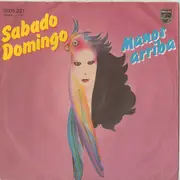 7inch Vinyl Single - Sabado Domingo - Manos Arriba