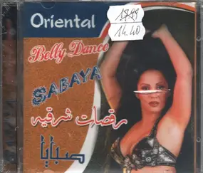 Sabaya - Oriental Belly Dance