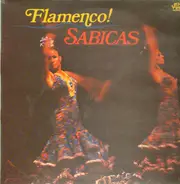Sabicas und Los Trianeros - Flamenco!