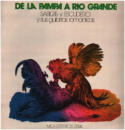 Sabicas y Escudero - De La Pampa A Rio Grande
