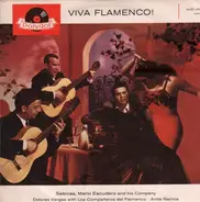 Sabicas, Mario Escudero And Company - Viva Flamenco!