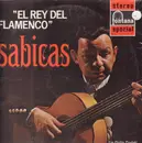 LP - Sabicas - El Rey Del Flamenco