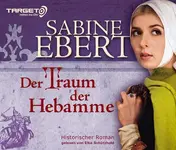 SABINE EBERT - DER TRAUM DER HEBAMME