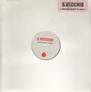 12inch Vinyl Single - Sabine Vecchio - Always...Never Too Late - Stickered