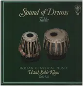 Sabir Khan - Sound of Drums - Tabla