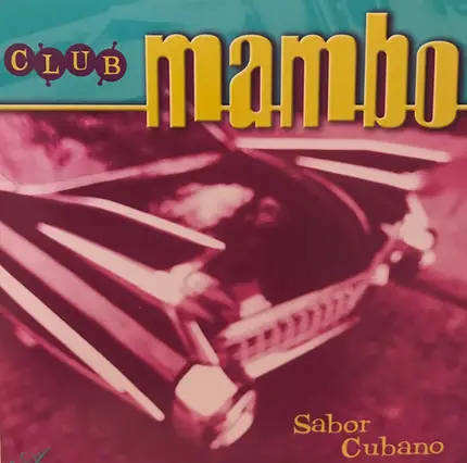 Sabor Cubano - Club Mambo