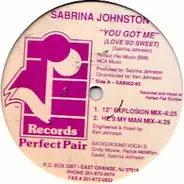 Sabrina Johnston - You Got Me (Love So Sweet)