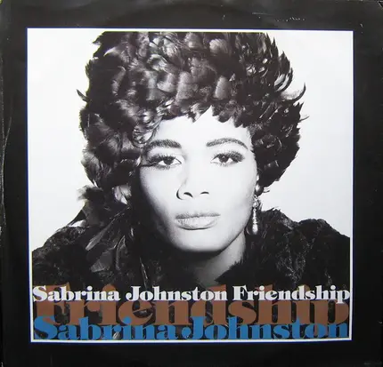 Sabrina Johnston - Friendship