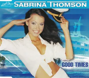 Sabrina Thomson - Good Times