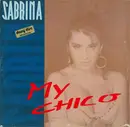 12inch Vinyl Single - Sabrina - My Chico