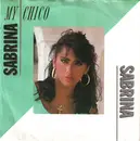 7inch Vinyl Single - Sabrina - My Chico