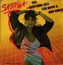 12inch Vinyl Single - Sabrina - The Sexy Girl Mix For Boys & Hot Girls