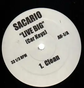 Sacario - Live Big (Car Keys)