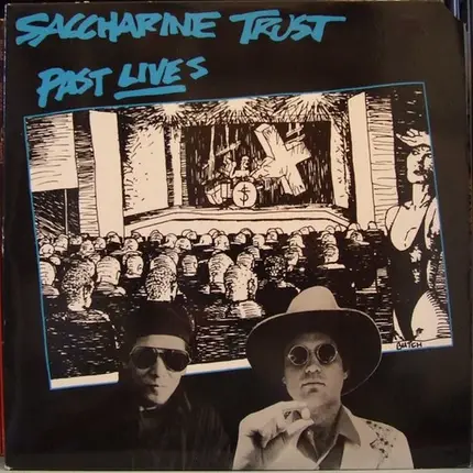 Saccharine Trust - Past Lives