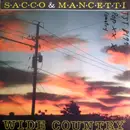 7inch Vinyl Single - Sacco & Mancetti - Wide Country