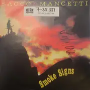 7inch Vinyl Single - Sacco & Mancetti - Smoke Signs