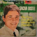 7inch Vinyl Single - Sacha Distel - Die Frau Mit Dem Einsamen Herzen
