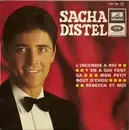 7inch Vinyl Single - Sacha Distel - L'Incendie A Rio / Y En A Qui Font Ça / Mon Petit Bout D'Chou / Rebecca Et Moi