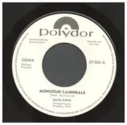 7inch Vinyl Single - Sacha Distel - Monsieur Cannibale - White promo edition