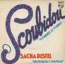 7inch Vinyl Single - Sacha Distel - Scoubidou / Mon Beau Chapeau