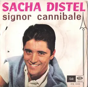 Sacha Distel - Signor Cannibale