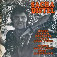 Sacha Distel - Quand Il Y En A Pour Deux, Il Y En A Pour Trois / Quand On Est Jeune, Faut En Profiter