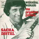 7inch Vinyl Single - Sacha Distel - Wakadou Wakade / Ma Première Guitare