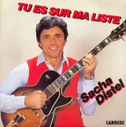 7inch Vinyl Single - Sacha Distel - Tu Es Sur Ma Liste
