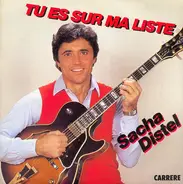 Sacha Distel - Tu Es Sur Ma Liste