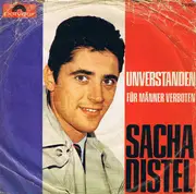 7inch Vinyl Single - Sacha Distel - Unverstanden