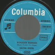 7inch Vinyl Single - Sacha Distel - Bonjour Barbara / Ein Ring Liegt Am Grunde Der Seine