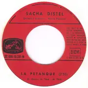 7inch Vinyl Single - Sacha Distel - La Pétanque / Mon Grand Amour C'est Toi