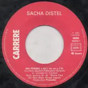 7inch Vinyl Single - Sacha Distel - Ma Femme