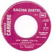 7inch Vinyl Single - Sacha Distel - Vite, Chérie, Vite