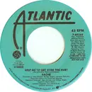 7inch Vinyl Single - Saché - Help Me To Get Over The Hurt