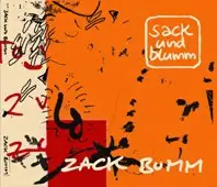 Sack Und Blumm - Zack Bumm